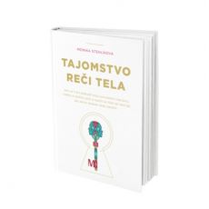 Tajomstvo reči tela / Monika Stehlíková