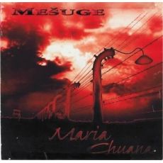 Maria Chuana - Mešuge / MC