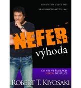 Nefér výhoda / Robert T. Kiyosaki