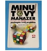 Minutový manažer / Kenneth Blanchard, Spencer Johnson