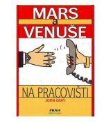 Mars a Venuše na pracovišti  / Gray John