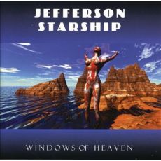 Jefferson Starship - Windows of Heaven