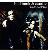 Bell Book & Candle ‎– Longing