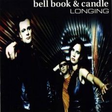 Bell Book & Candle ‎– Longing