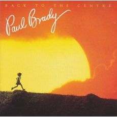 Paul Brady ‎– Back To The Centre / LP