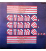 Various ‎– Gimme, Gimme, Gimme... / LP