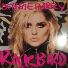 Debbie Harry ‎– Rockbird / LP