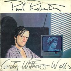 Paul Roberts ‎– City Without Walls / LP