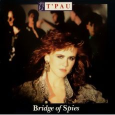 T'Pau ‎– Bridge Of Spies / LP