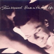 Steve Winwood ‎– Back In The High Life / LP