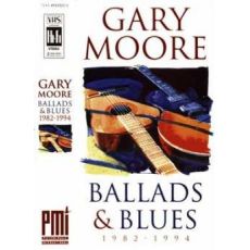 Gary Moore ‎– Ballads & Blues 1982-1994  VHS